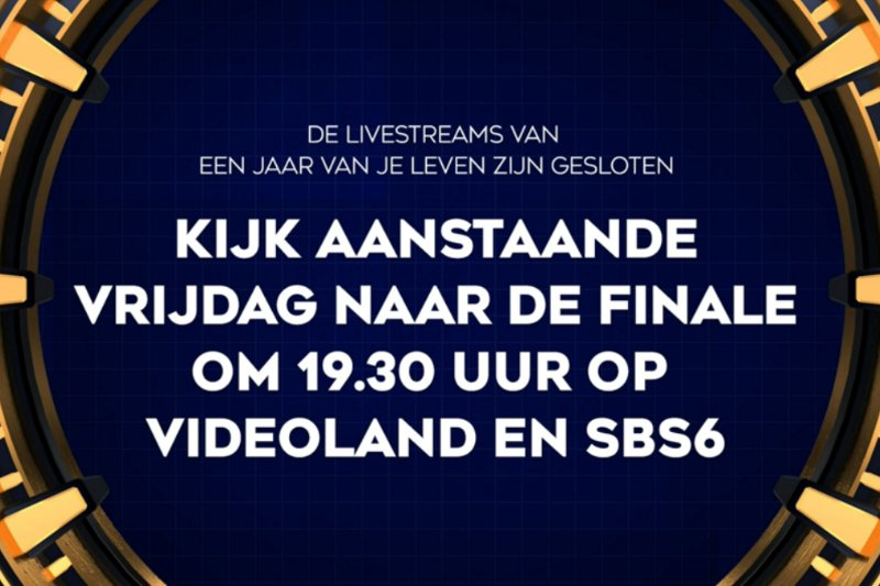 Livestreams Een Jaar van je Leven stopgezet tot de finale van vrijdag